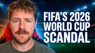 FIFA Just Killed the 2026 World Cup? | Here's Why Fans Are Furious