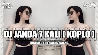 Download lagu DJ JANDA 7 KALI VIRAL TIKTOK [KOPLO] MOLAN RMX!! TAPI SEMUANYA DUSTA, DULU AKU KAU SAYANG SAYANG mp3