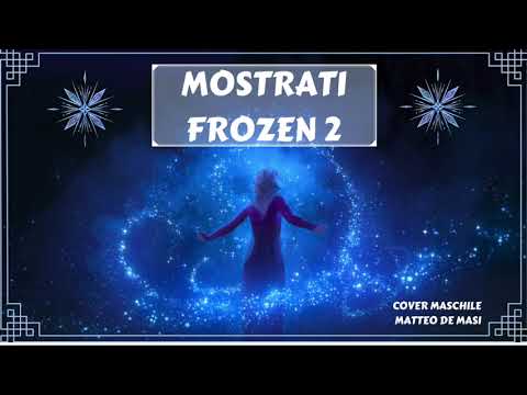 Mostrati - Serena Autieri, Claudia Paganelli, AURORA - Frozen 2: il Segreto di Arendelle - Cover