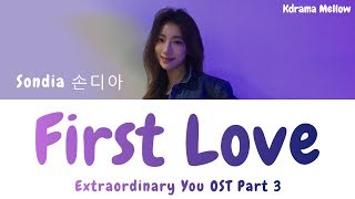 Download lagu Sondia (손디아) - First Love 첫사랑 (Extraordinary You OST Part 3) Lyrics (Han/Rom/Eng/가사) mp3 Download lagu Sondia (손디아) - First Love 첫사랑 (Extraordinary You OST Part 3) Lyrics (Han/Rom/Eng/가사) mp3