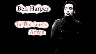 Ben Harper - In The Lord&#39;s Arms