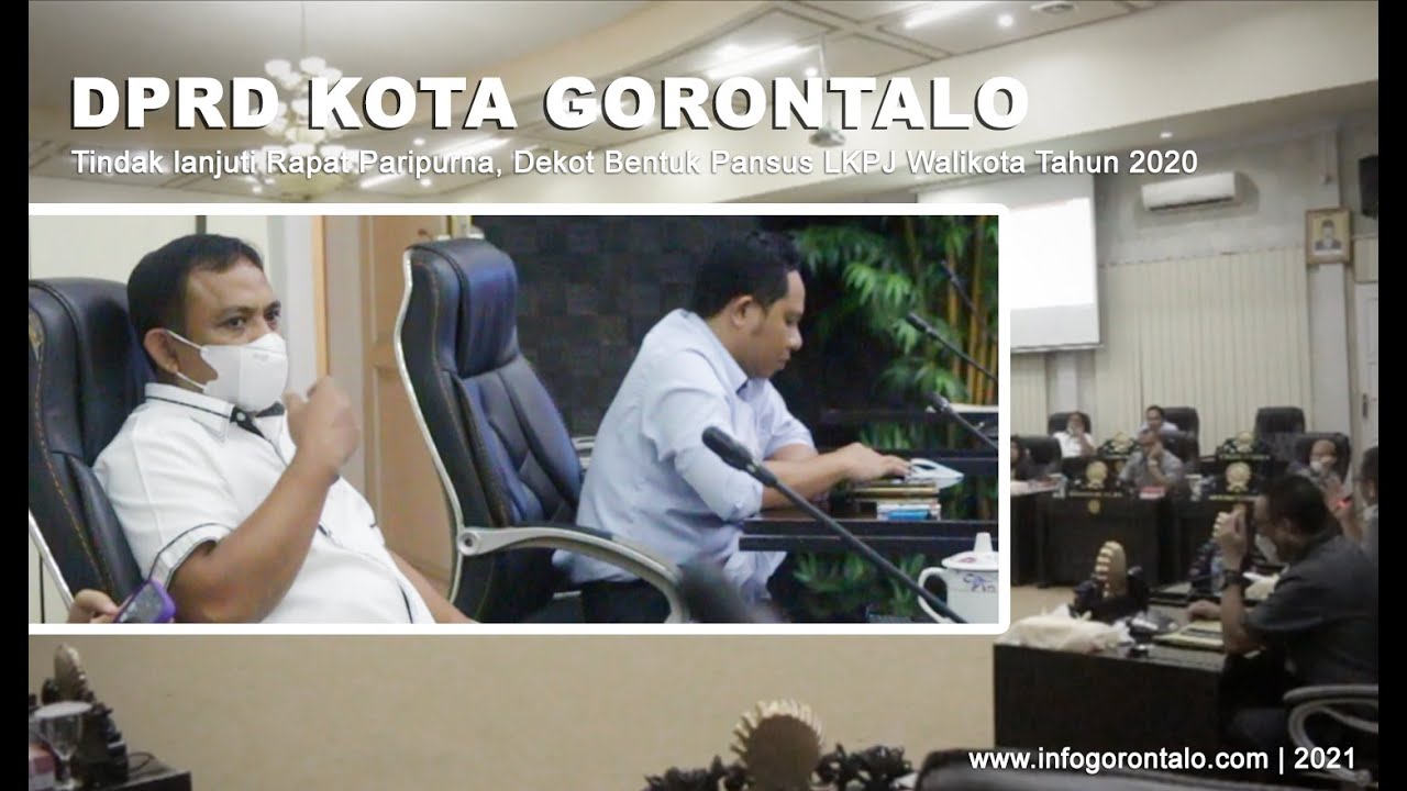 Dekot Gorontalo Bentuk Pansus LKPJ Walikota Tahun 2020