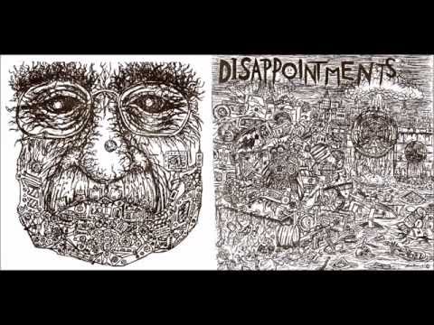 Disappointments - 7