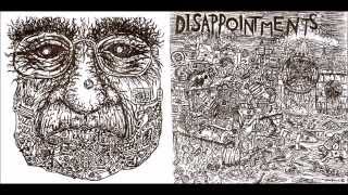 Disappointments - 7