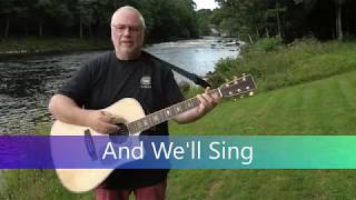 And We&#39;ll Sing  - GB 2018 (Runrig Cover)