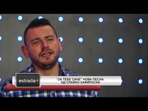 Estradaplus 13.03.2018 - "Za tebe sine" nova pesna od Slavko Zafiroski