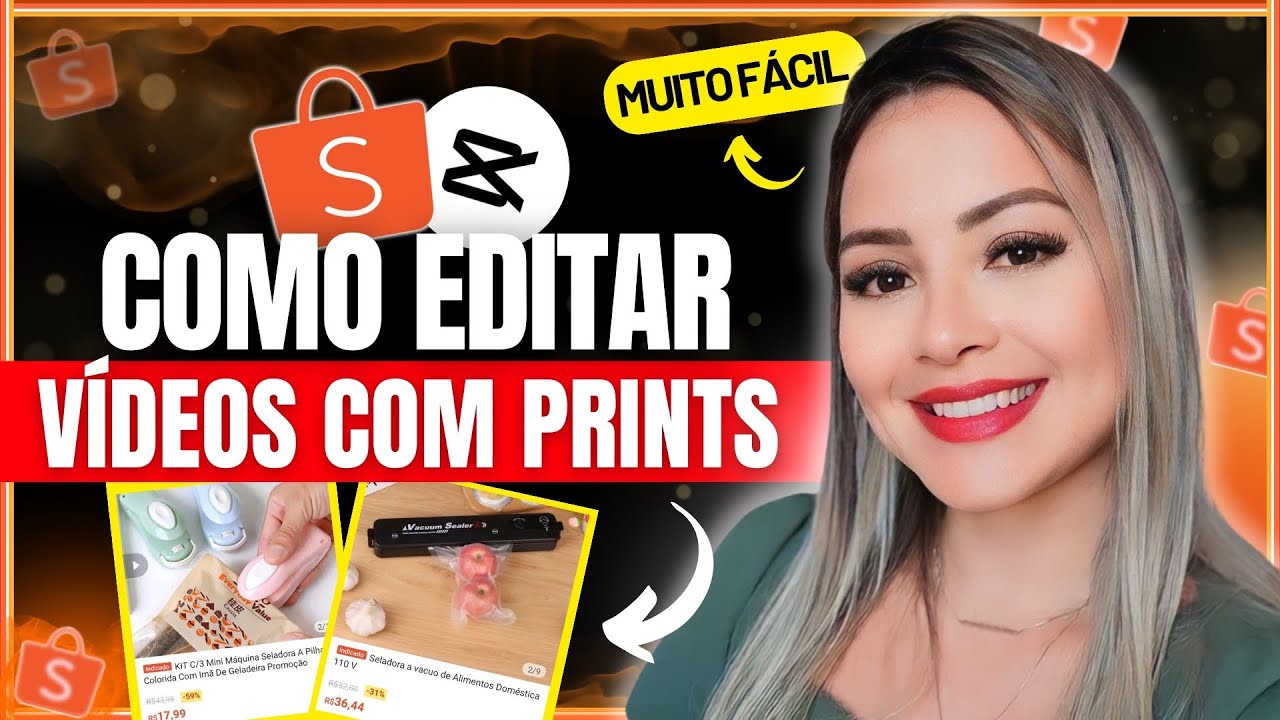 AFILIADO SHOPEE - Como editar vídeos com prints de produtos da Shopee PASSO A PASSO (Muito fácil)