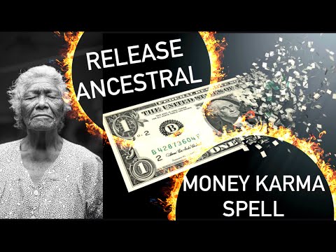 Release Ancestral Money Karma Spell Chant! Money chant! Money spell!