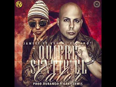 JANSEF FT KEVIN  " EL CAPO "
