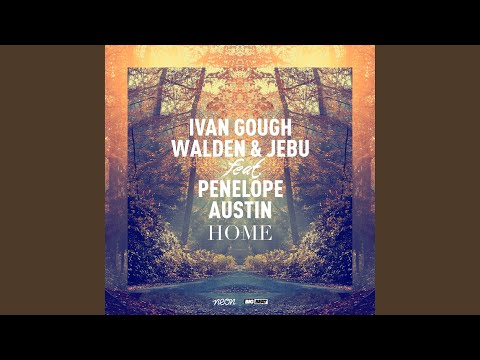 Home (Stefan Dabruck Remix) (feat. Penelope Austin)