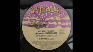 Holy Noise Presents The Global Insert Project - The Nightmare (Freddie Kruegers Message)