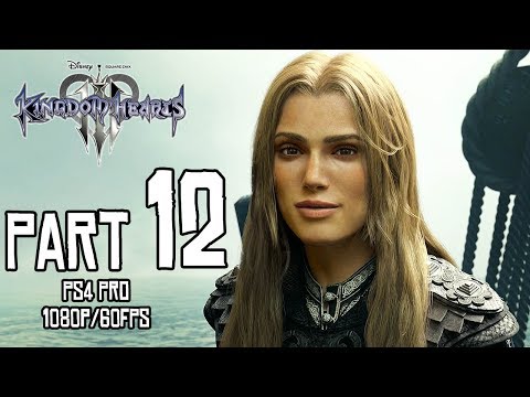 KINGDOM HEARTS 3 Walkthrough PART 12 [English] (PS4 Pro) No Commentary Gameplay @ 1080p (60ᶠᵖˢ) ᴴᴰ ✔