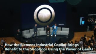 How Siemens and Microsoft bring generative AI to the shopfloor with the Industrial Copilot