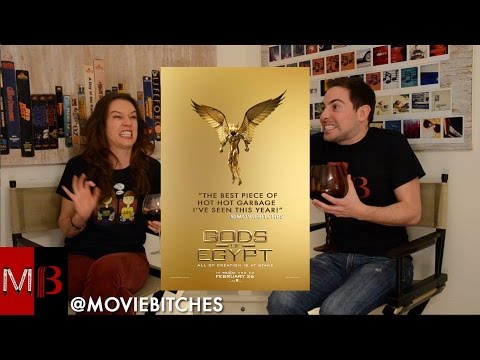 "Gods of Egypt" Movie Review - MovieBitches Ep 81