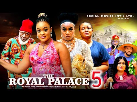 THE ROYAL PALACE PT 5 (New Movie)Queen Nwokoye,Rosabell Andrews 2025 Latest Nigerian Nollywood Movie