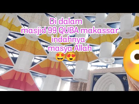 Keindahan di dalam masjid 99 Kubah makassar || 17 juli 2022 || #makassar #vlog