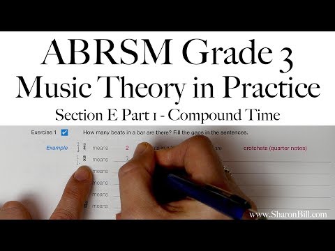 ABRSM Grade 3 Music Theory Section E Part 1 Compound Time with Sharon Bill