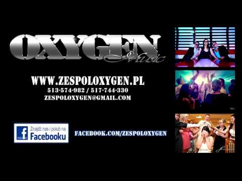 Zespół Oxygen - Sempre sempre - zespół na wesele opolskie śląskie dolnośląskie