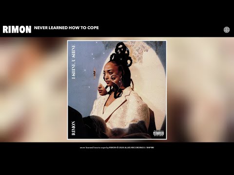 RIMON - never learned how to cope (Audio)