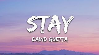 David Guetta feat Raye - Stay (Lyrics) Don&#39;t Go Away