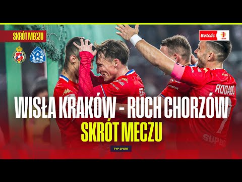 SUMMARY: WISŁA KRAKÓW - RUCH CHORZÓW. ANOTHER CONCERT OF THE WHITE STAR! COMMENTARY: BOREK, MIELC...