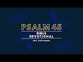 Psalm 45 Explained
