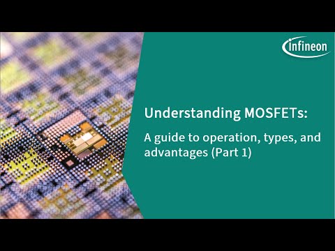Master MOSFET Basics in Under 15 Minutes! | Infineon
