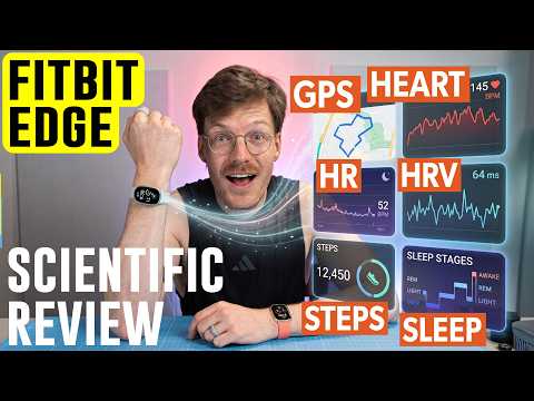Fitbit Edge Ultimate Scientific Review!