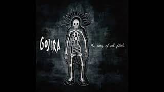 Gojira - The Way of All Flesh (FULL ALBUM 2008)