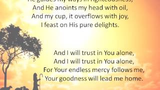 The Lord's My Shepherd - Stuart Townend (Lyrics)