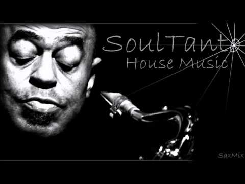 SoulTanto House Music/SaxMix