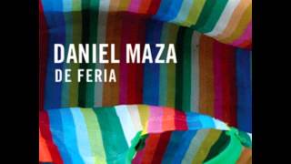 Daniel Maza / De feria (full álbum)