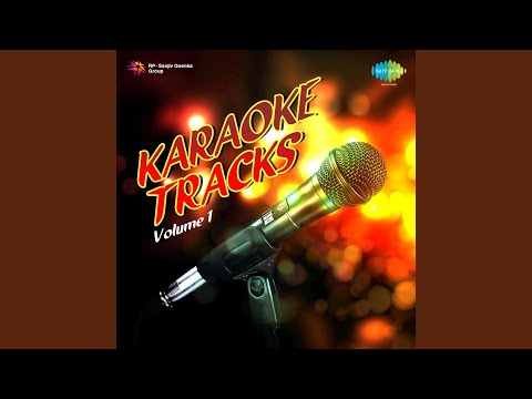Jaoon Kahan Bata Ae DilChhoti Bahen Karaoke