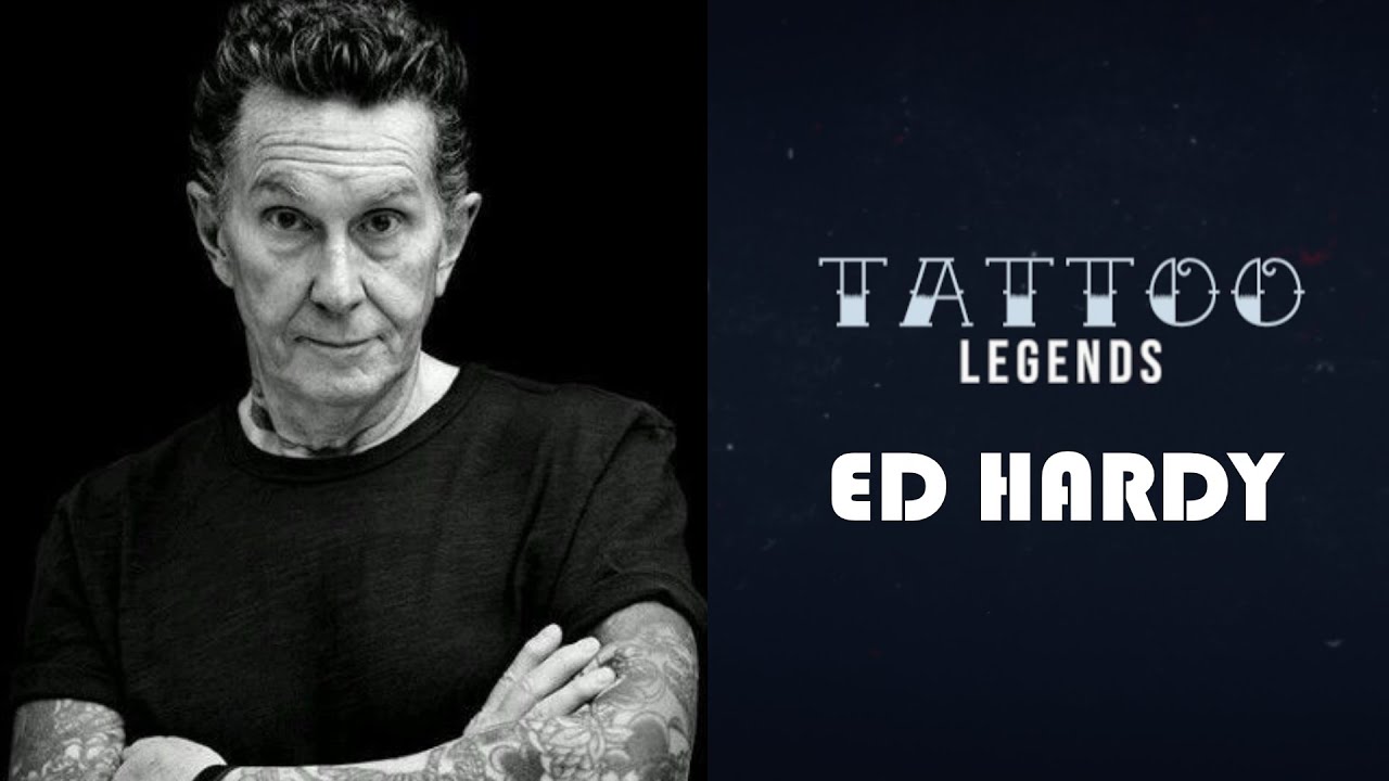 Tattoo Legends - Ed Hardy