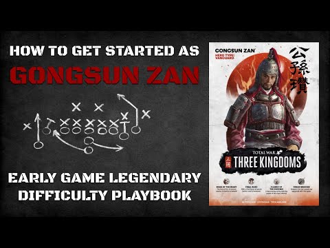 How to Get Started as Gongsun Zan | Early Game Legendary Difficulty Playbook