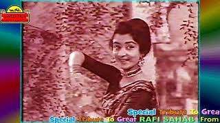 MOHAMMED RAFI & LATA JI~Film~AAO PYAR KAREIN