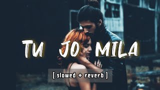 Download lagu Tu Jo Mila [ slowed   reverb ]  by - K.K. | Salman Khan | Movie - Bajrangi_Bhaijaan | sazzman mp3