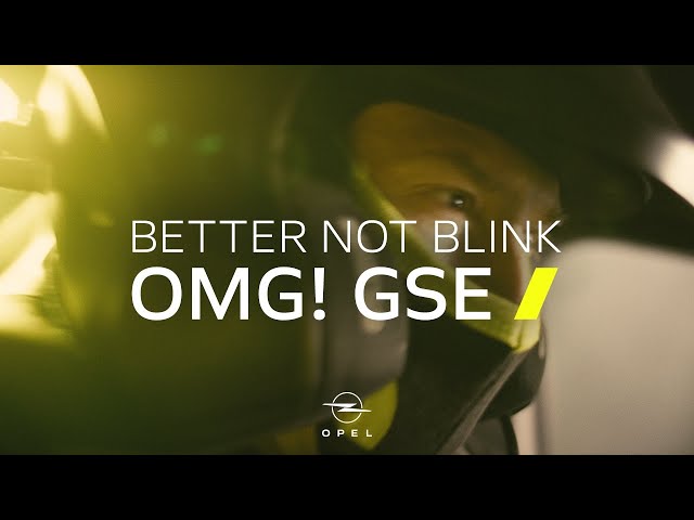 Opel GSE – three letters, one feeling: OMG!
