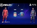 FIFA 22 PS5 | Liverpool Vs PSG | UEFA Champions League