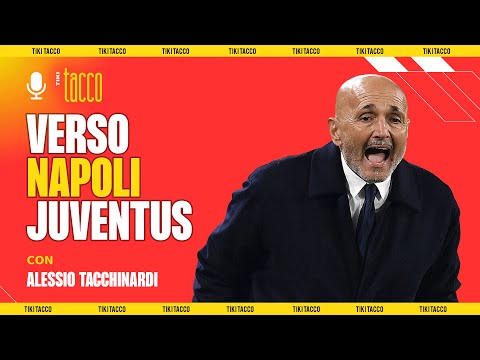 🧩 SPALLETTI e CONTE perdono PEZZI! 💥 VERSO il BIG MATCH! con ALESSIO TACCHINARDI