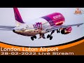 London Luton Airport Plane Live Stream 28-03-2022