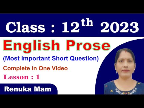 English Prose Class12th UPBoard Important shortQuestion Lesson -1