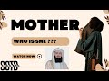 Who is your mother ??? - Mufti.Menk
