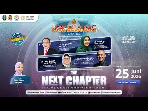 ASN Belajar Seri 21 | 2026 - The Next Chapter: Purna Tugas, Terus Berkarya dan Tetap Mengabdi