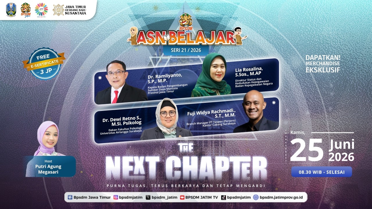 ASN Belajar Seri 21 | 2026 - The Next Chapter: Purna Tugas, Terus Berkarya dan Tetap Mengabdi