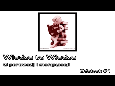 Perswazja, czy manipulacja? #1