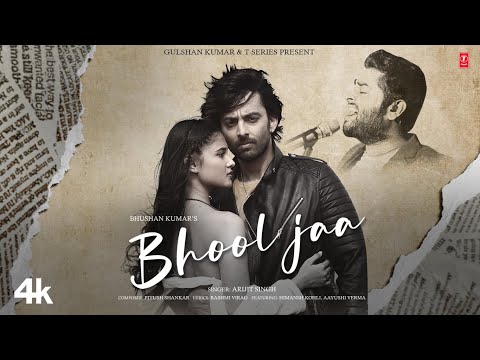 Bhool Jaa Lyrics - Arijit Singh, Piyush Shankar & Rashmi