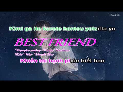 [karaoke Việt + Romaji] Best Friend - Kana Nishino