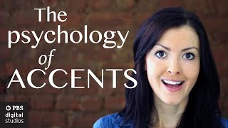 The Psychology of Accents