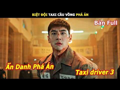 Thumbnail for [Review Phim] Anh Chàng Ước Mơ Trở Thành Tài Xế Và Cái Kết | Review Phim Taxi Driver  3 by Taxi